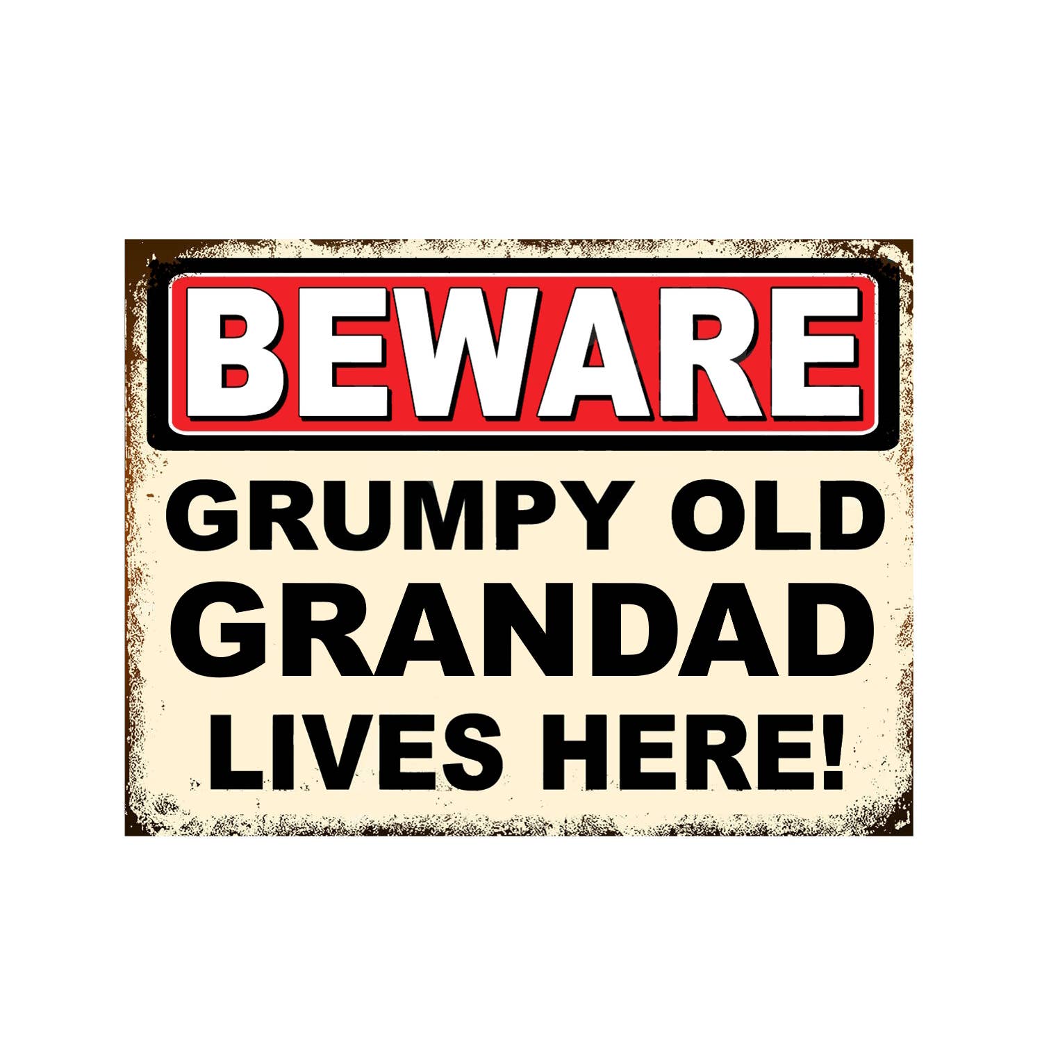Grumpy Old Grandad Lives Here Man Cave Metal Plaque Tin Sign