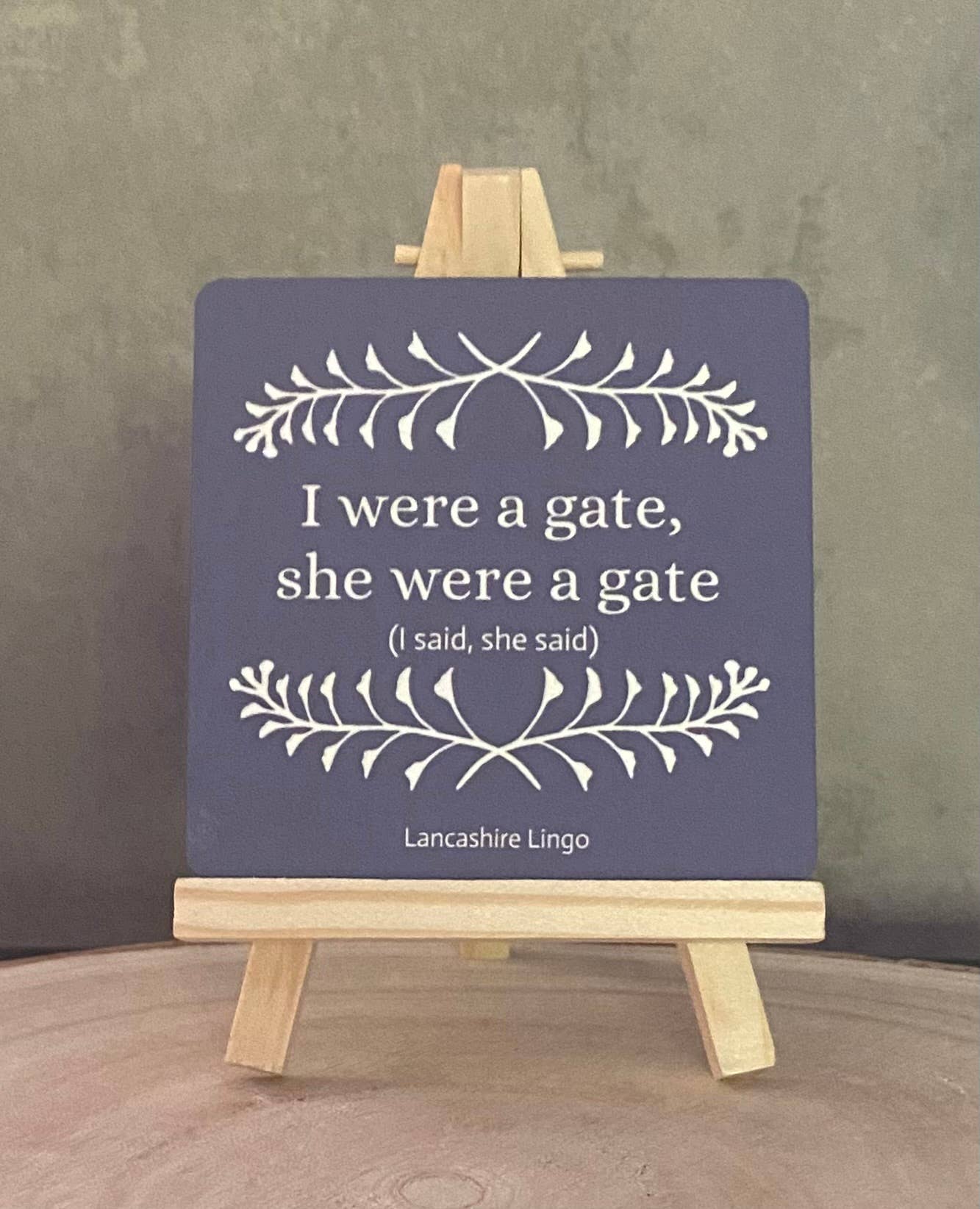 Drinks Coaster - & She were a Gate