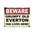 Grumpy Old Football Everton Fan Man Cave Metal Plaque Sign