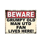 Grumpy Old Football Man Utd MUFC Fan Man Cave Metal Tin Sign