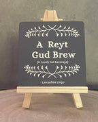Drinks Coaster - A Reyt Gud Brew