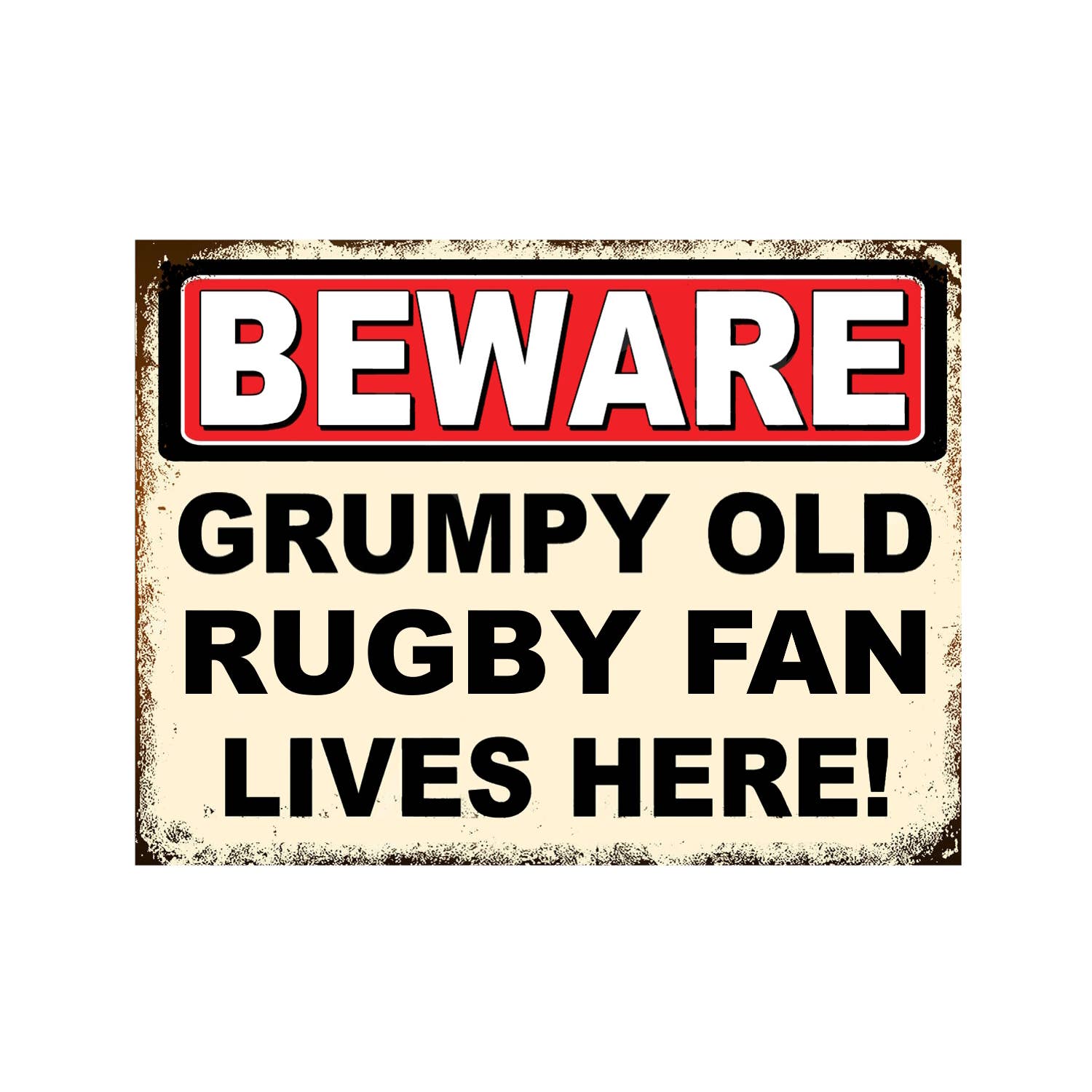 Grumpy Old Rugby Fan Lives Here Man Cave Metal Plaque Sign