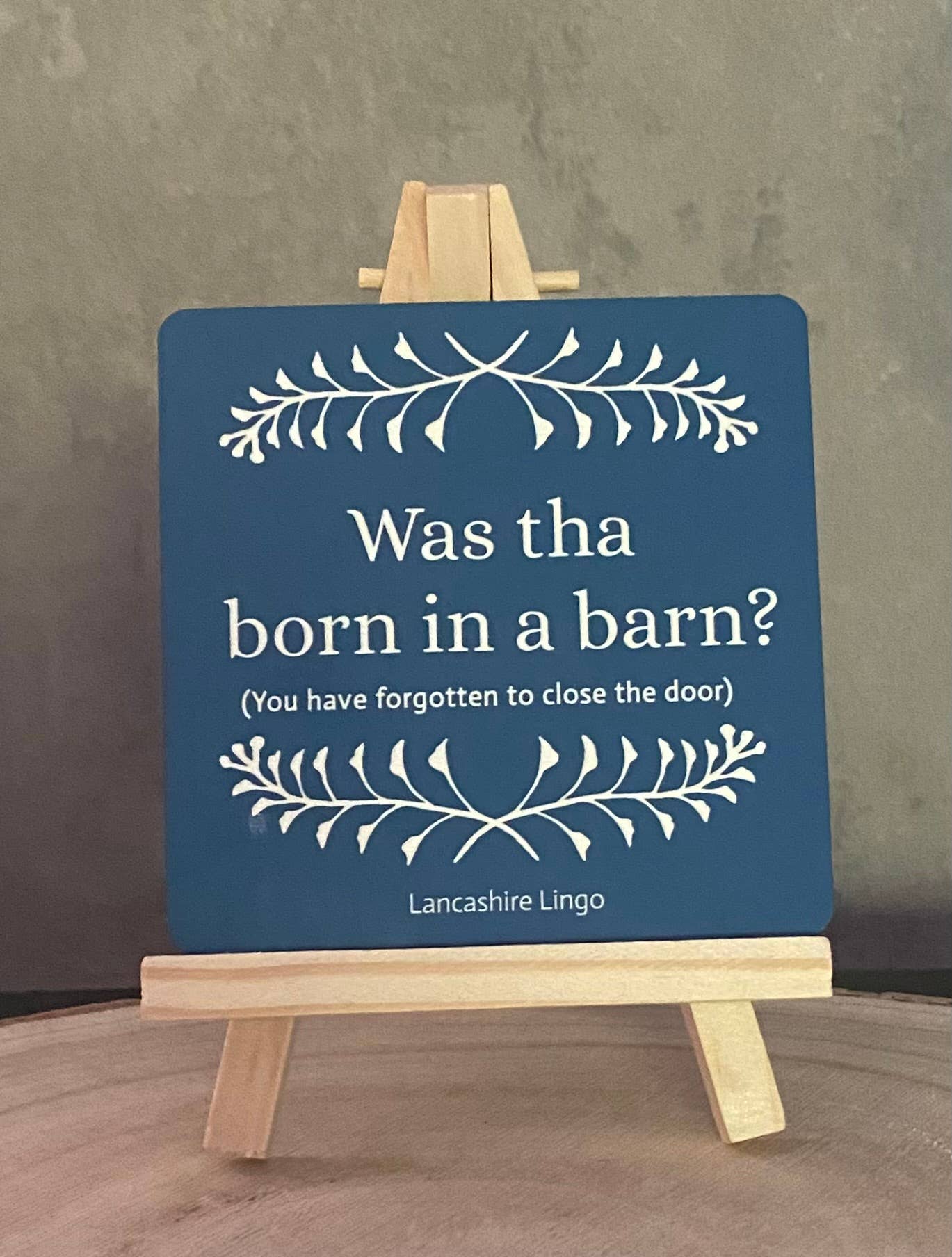 Drinks Coaster - Was Tha Born in...